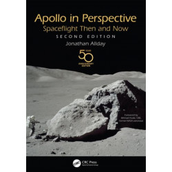 Apollo in Perspective: Spaceflight Then and Now
