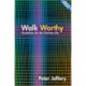 Walk Worthy: Guidelines for the Christian Faith