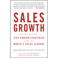 Sales Growth: Five Proven Strategies from the World's Sales Leaders