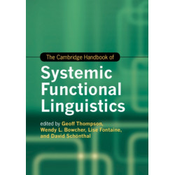 The Cambridge Handbook of Systemic Functional Linguistics