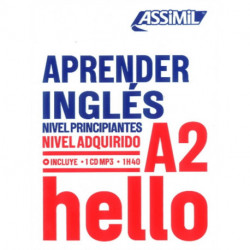 APRENDER INGLES niveau A2: Apprendre l'anglais pour hispanophones