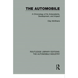 The Automobile: A Chronology of Its Antecedents, Development, and Impact