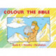 Colour the Bible Book 6: 1 Timothy - Revelation