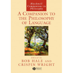 A Companion to the Philosophy of Language