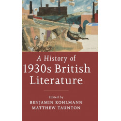 A History of 1930s British Literature
