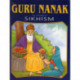 Guru Nanak: Founder of Sikhism