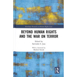 Beyond Human Rights and the War on Terror