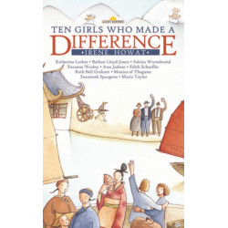 Ten Girls Who Made a Difference