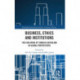 Business, Ethics and Institutions: The Evolution of Turkish Capitalism in Global Perspectives