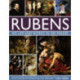 Rubens: His Life and Works in 500 Images: An Illustrated Exploration of the Artist, His Life and Context, with a Gallery of 300 Paintings and Drawings