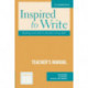 Inspired to Write Teacher's Manual: Readings and Tasks to Develop Writing