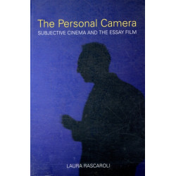 The Personal Camera – The Subjective Cinema and the Essay Film