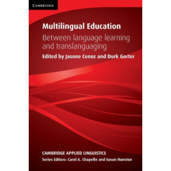 Multilingual Education: Between Language Learning and Translanguaging