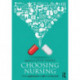 Choosing Nursing: From application to offer and beyond