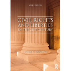 Civil Rights and Liberties in the 21st Century