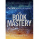 The Book of Mastery: The Master Trilogy: Book I
