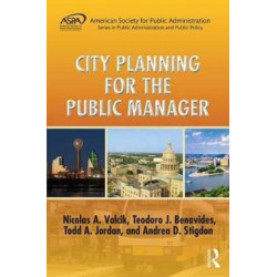 City Planning for the Public Manager