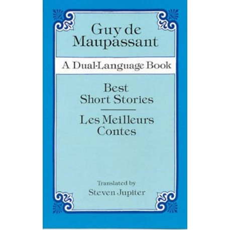Best Short Stories / Les Meilleurs Contes: A Dual-Language Book