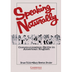 Speaking Naturally Student's book: Communication Skills in American English