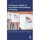 A Citizen’s Guide to the Political Psychology of Voting
