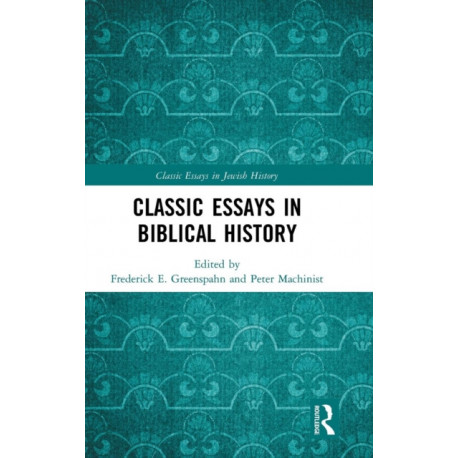 Classic Essays in Biblical History