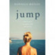 Jump: One Girl's Search for Meaning