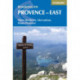 Walking in Provence - East: Alpes Maritimes, Alpes de Haute-Provence, Mercantour