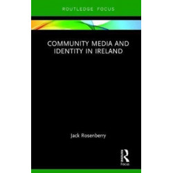 Community Media and Identity in Ireland