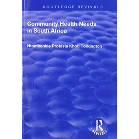 Community Health Needs in South Africa