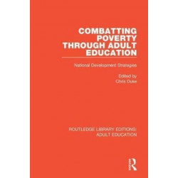 Combatting Poverty Through Adult Education: National Development Strategies