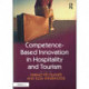 Competence-Based Innovation in Hospitality and Tourism