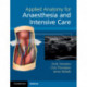 Applied Anatomy for Anaesthesia and Intensive Care