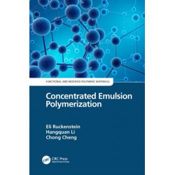 Concentrated Emulsion Polymerization