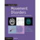 Case Studies in Movement Disorders: Common and Uncommon Presentations