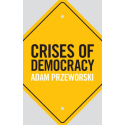 Crises of Democracy