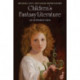 Children's Fantasy Literature: An Introduction