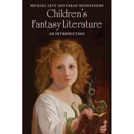 Children's Fantasy Literature: An Introduction