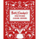 Betty Crocker's Picture Cookbook, Facsimile Edition