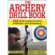The Archery Drill Book