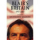 Blair's Britain, 1997–2007