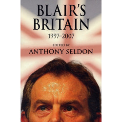 Blair's Britain, 1997–2007