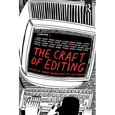 The Craft of Editing