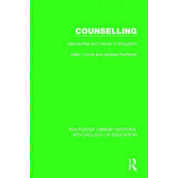 Counselling: Approaches and Issues in Education