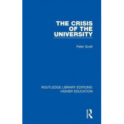 The Crisis of the University