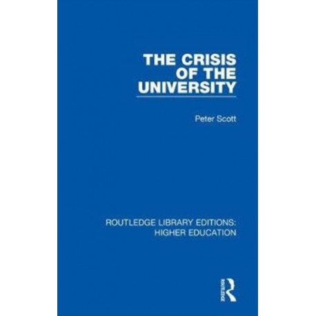 The Crisis of the University