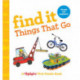 Find it Things that Go: Baby's First Puzzle Book