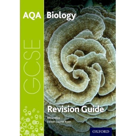 AQA GCSE Biology Revision Guide: With all you need to know for your 2022 assessments