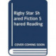 RIGBY STAR SHARED FICTION SHARED READING