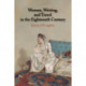 Women, Writing, and Travel in the Eighteenth Century