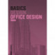 Basics Office Design